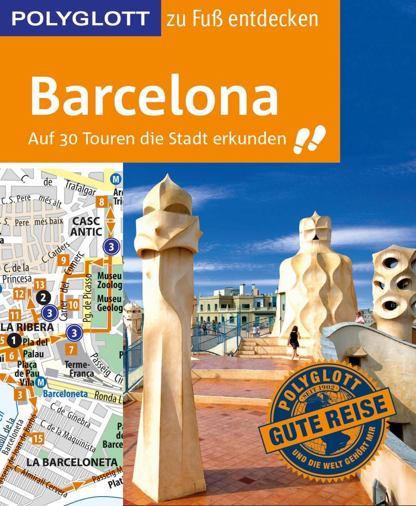 Produktbild: POLYGLOTT Reiseführer Barcelona zu Fuß entdecken | Julia Macher, Dirk Engelhardt