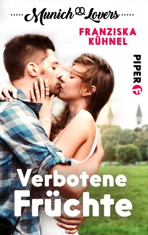Produktbild: Munich Lovers - Verbotene Früchte | Franziska Kühnel