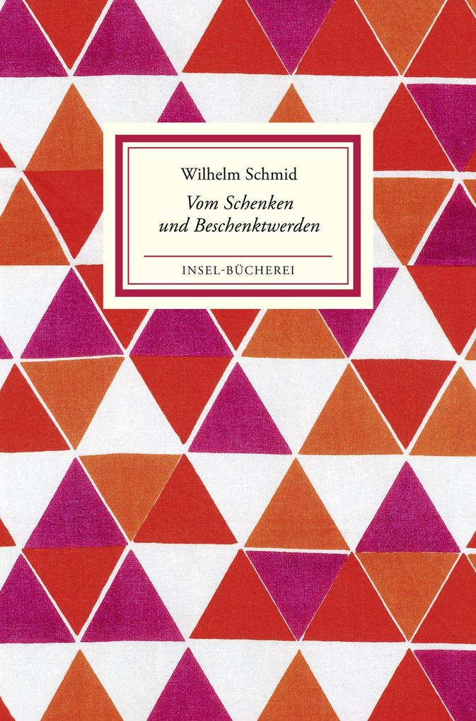 Produktbild: Vom Schenken und Beschenktwerden | Wilhelm Schmid
