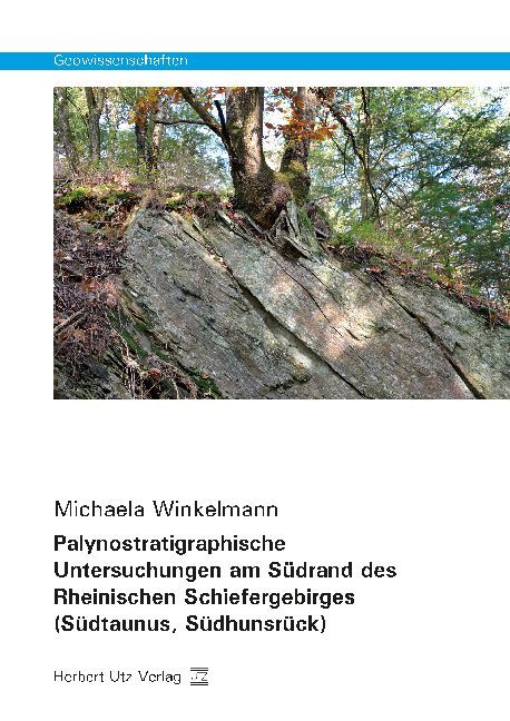 Produktbild: Palynostratigraphische Untersuchungen am Südrand des Rheinischen Schiefergebirges (Südtaunus, Südhunsrück) | Michaela Winkelmann