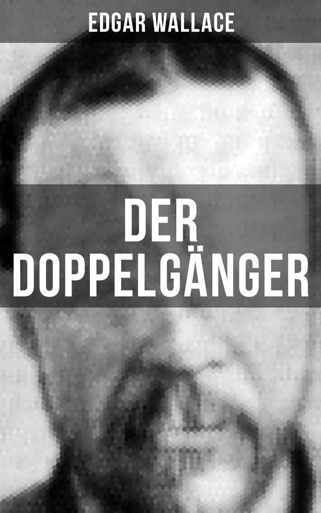 Produktbild: Der Doppelgänger | Edgar Wallace