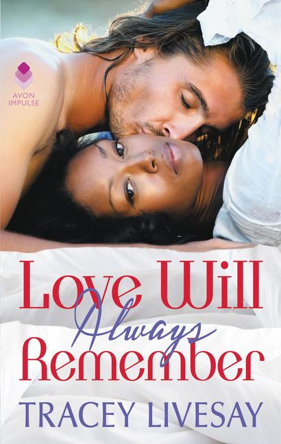 Produktbild: Love Will Always Remember | Tracey Livesay