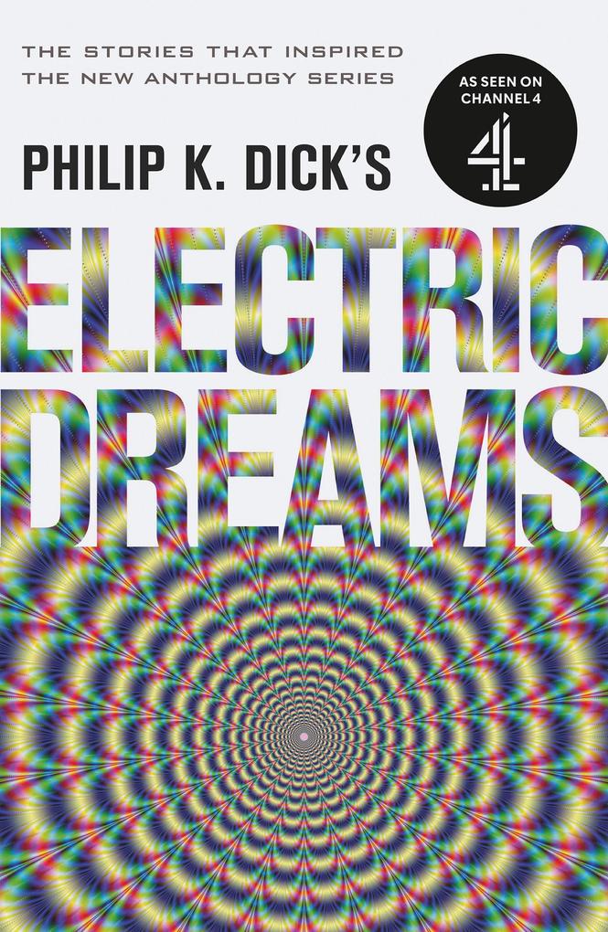 Produktbild: Philip K. Dick's Electric Dreams | Philip K Dick