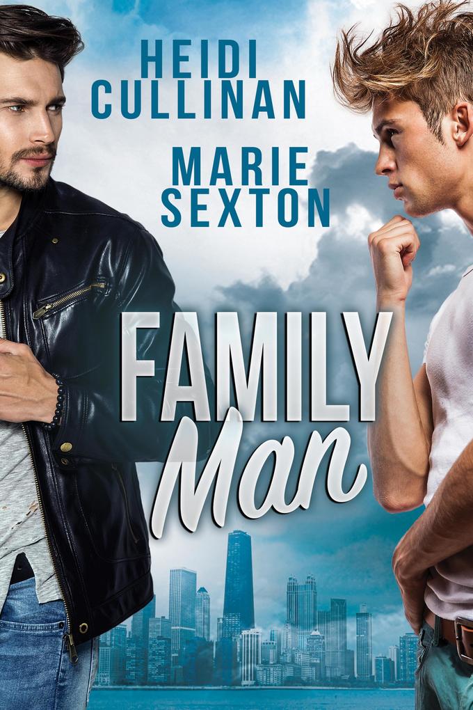 Produktbild: Family Man | Heidi Cullinan, Marie Sexton