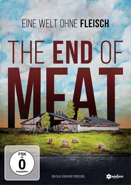 Weitere Ansicht: The End of Meat - Eine Welt ohne Fleisch