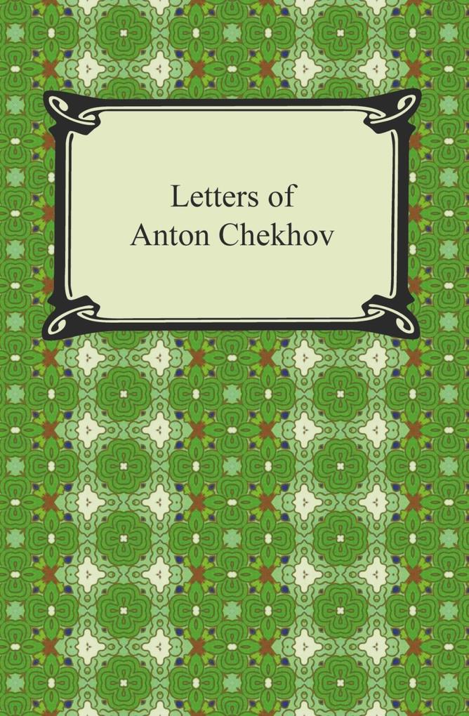 Produktbild: Letters of Anton Chekhov | Anton Chekhov