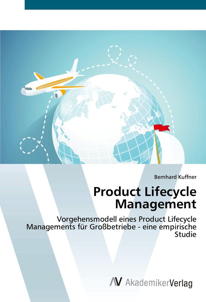 Produktbild: Product Lifecycle Management | Bernhard Kuffner