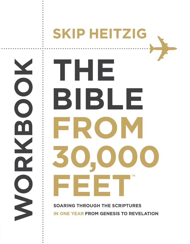 Produktbild: Bible from 30,000 Feet(TM) Workbook | Skip Heitzig