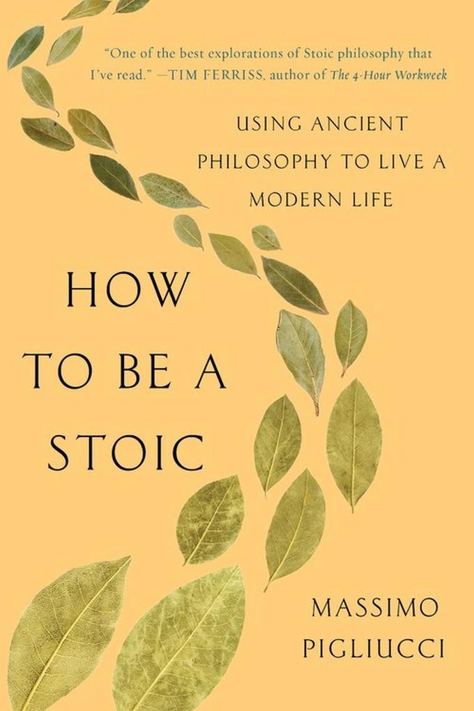 Produktbild: How to Be a Stoic | Massimo Pigliucci