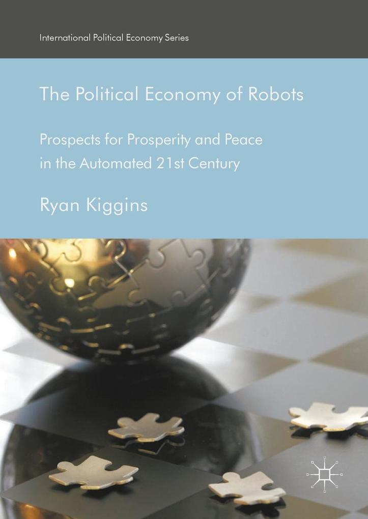 Produktbild: The Political Economy of Robots