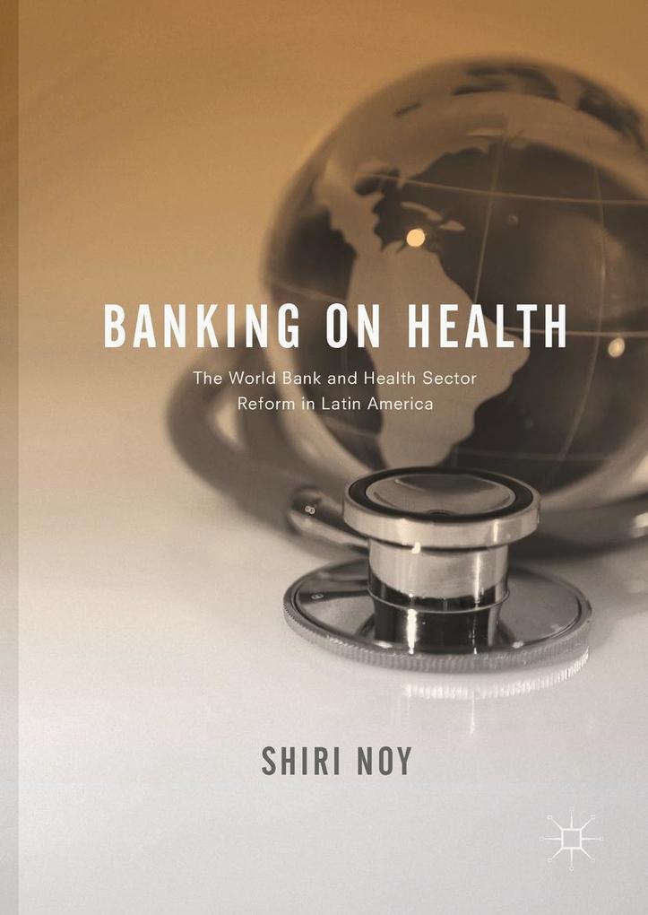 Produktbild: Banking on Health | Shiri Noy