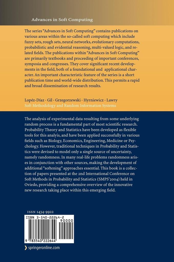 Weitere Ansicht: Soft Methodology and Random Information Systems | Maria Angeles Gil, Przemyslaw Grzegorzewski, Olgierd Hryniewicz, Jonathan Lawry, Miguel Concepcion Lopez-Diaz