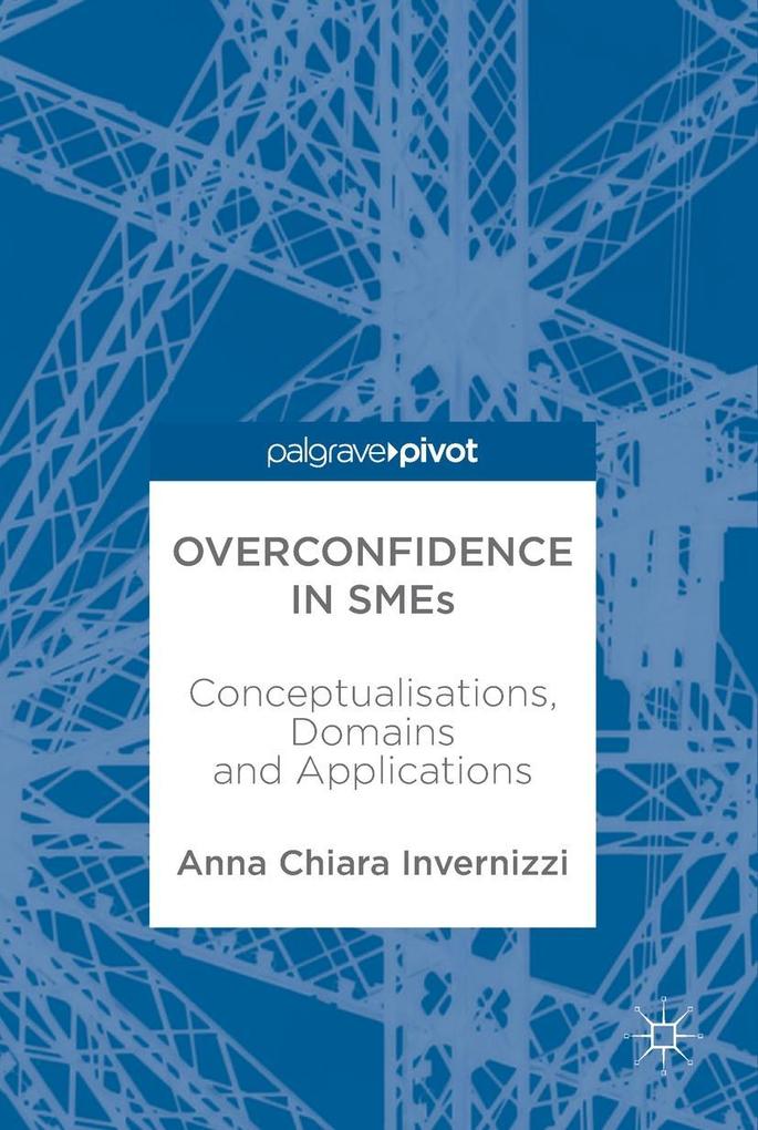 Produktbild: Overconfidence in SMEs | Anna Invernizzi