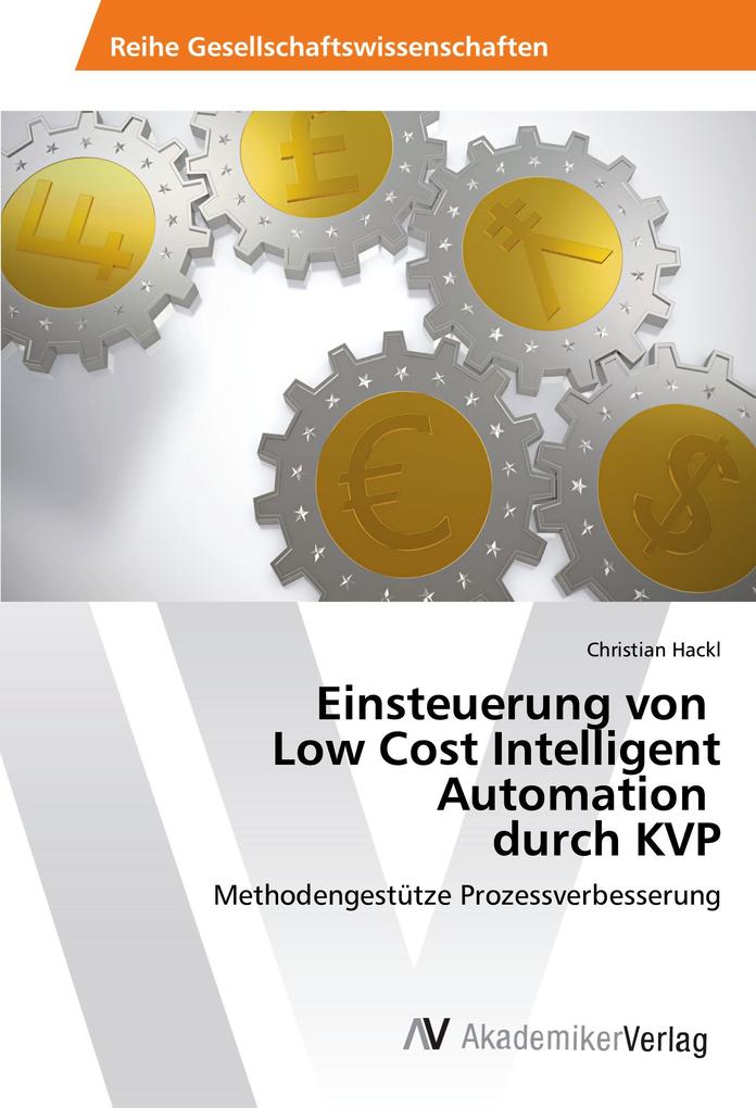 Produktbild: Einsteuerung von Low Cost Intelligent Automation durch KVP | Christian Hackl