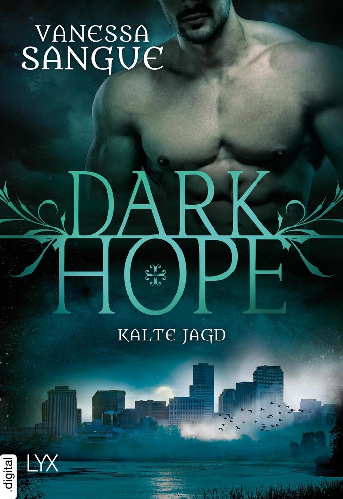 Produktbild: Dark Hope - Kalte Jagd | Vanessa Sangue
