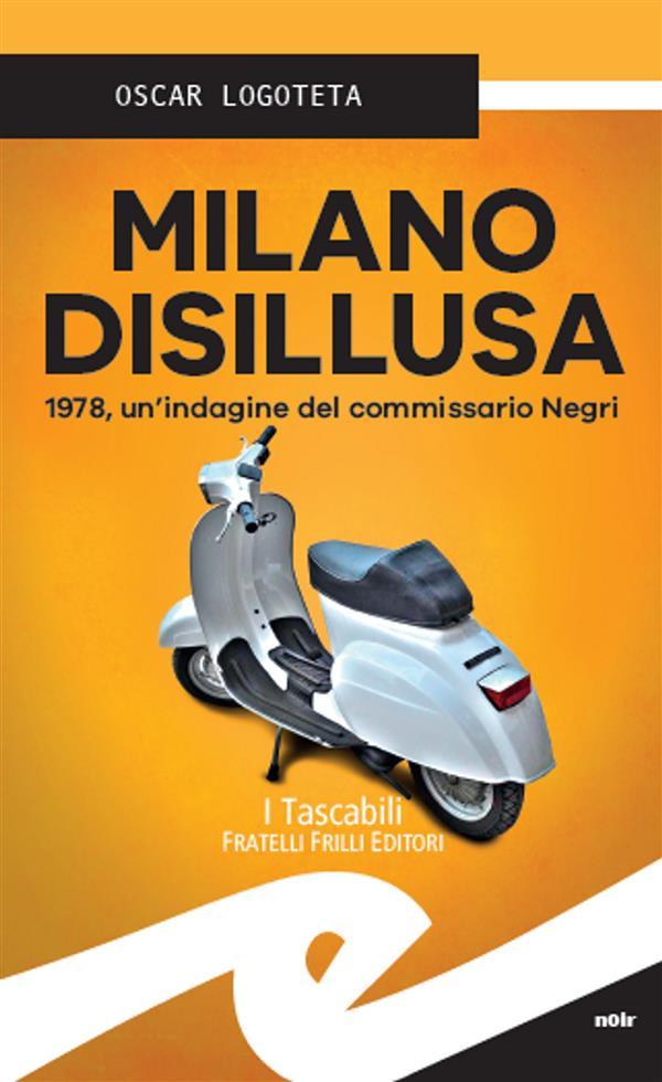 Produktbild: Milano disillusa | Oscar Logoteta