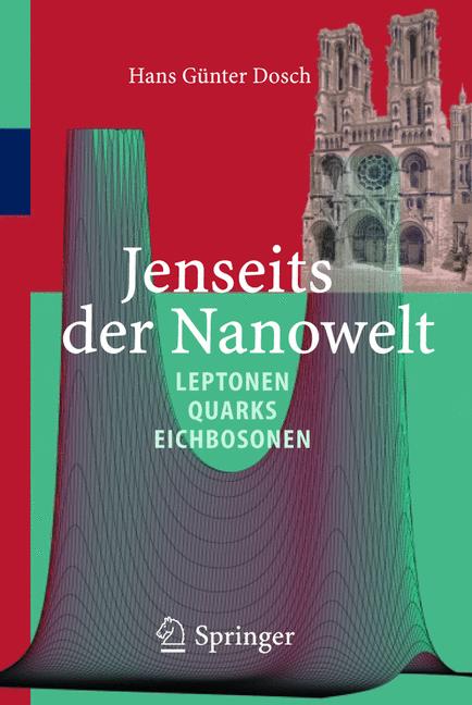 Weitere Ansicht: Jenseits der Nanowelt | Hans Günter Dosch