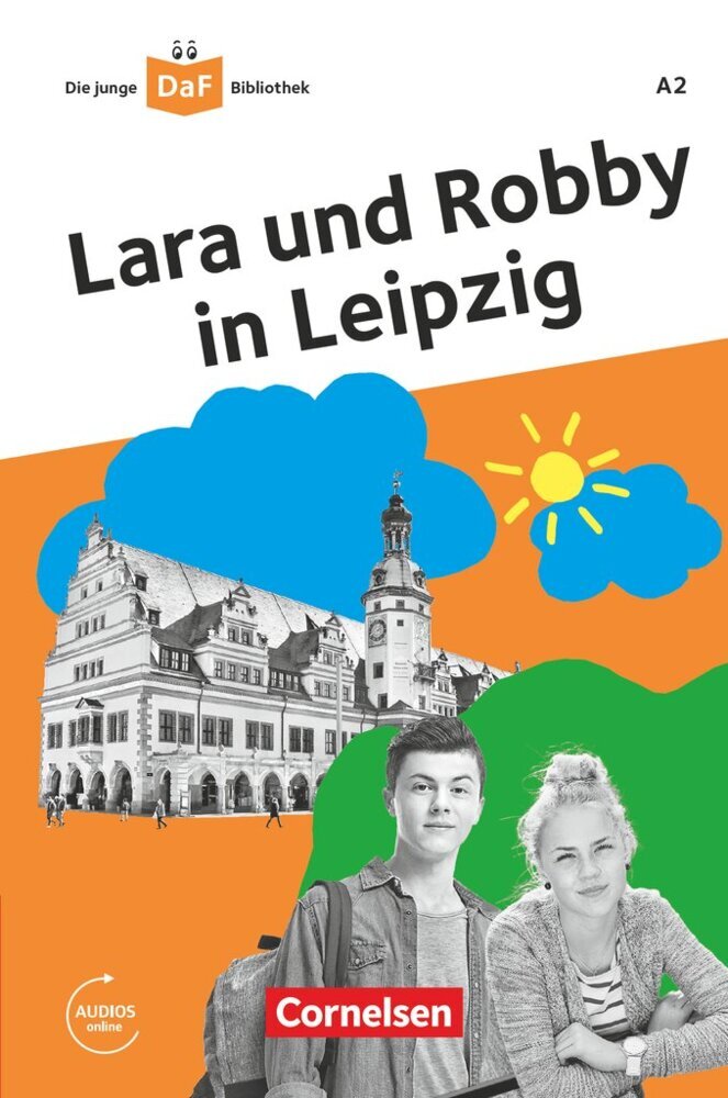 Produktbild: Die junge DaF-Bibliothek A2 - Lara und Robby in Leipzig | Gabriele Banas, Kathrin Kiesele