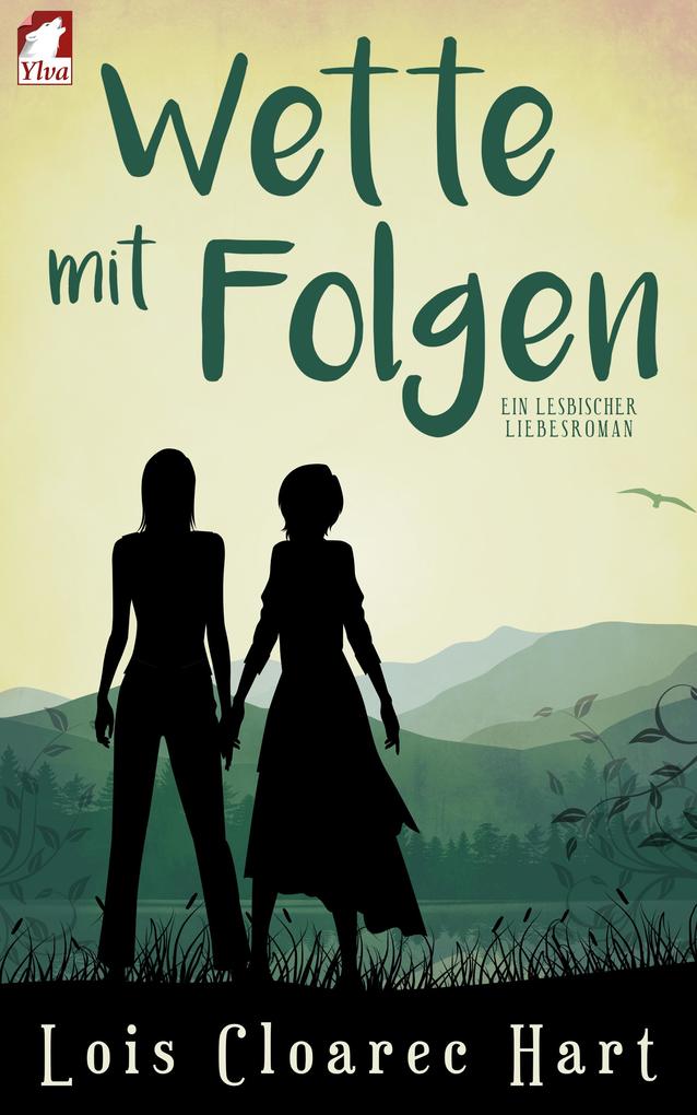 Produktbild: Wette mit Folgen | Lois Cloarec Hart