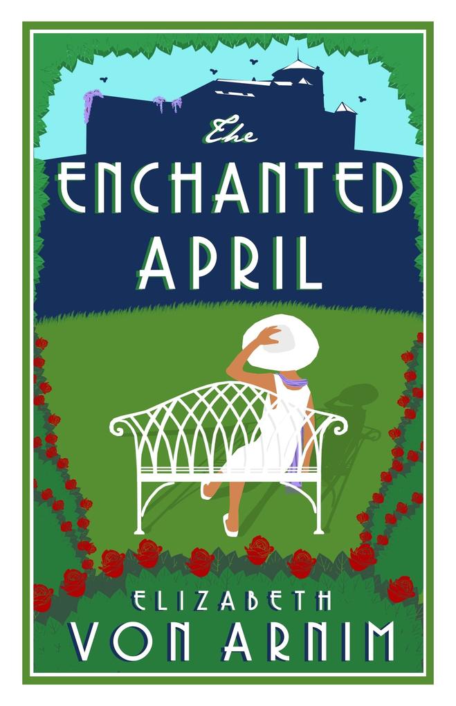 Produktbild: The Enchanted April | Elizabeth von Arnim
