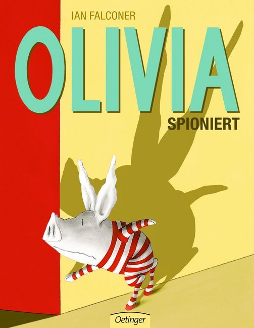Produktbild: Olivia spioniert | Ian Falconer