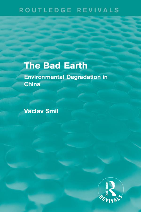 Produktbild: The Bad Earth | Vaclav Smil