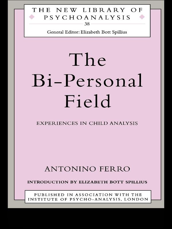 Produktbild: The Bi-Personal Field | Antonino Ferro