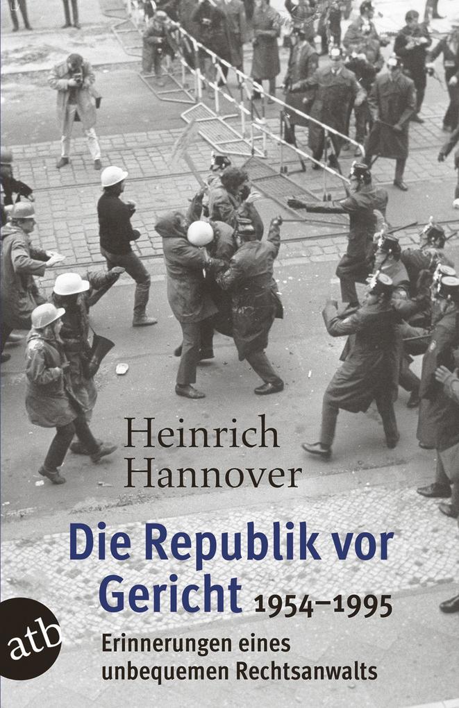 Produktbild: Die Republik vor Gericht 1954-1995 | Heinrich Hannover