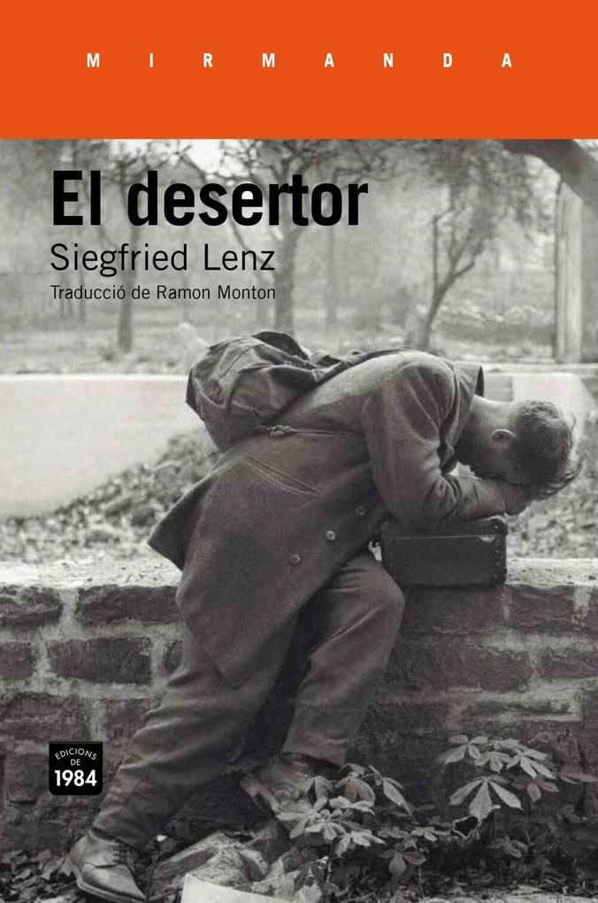 Weitere Ansicht: El desertor | Siegfried Lenz