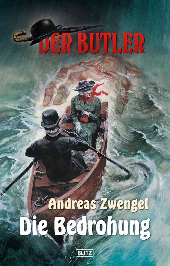 Produktbild: Der Butler 06: Die Bedrohung | Andreas Zwengel