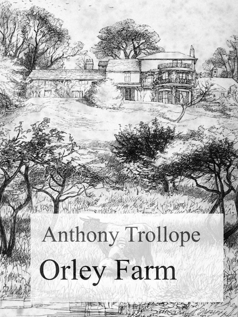 Produktbild: Orley Farm | Anthony Trollope