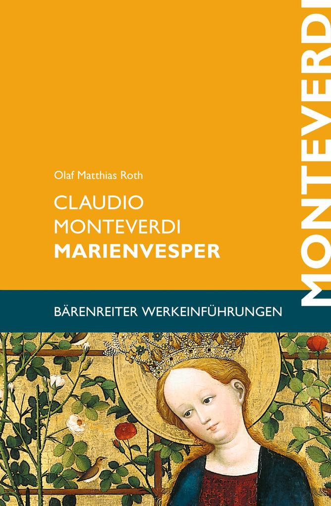 Produktbild: Claudio Monteverdi. Marienvesper | Olaf Matthias Roth