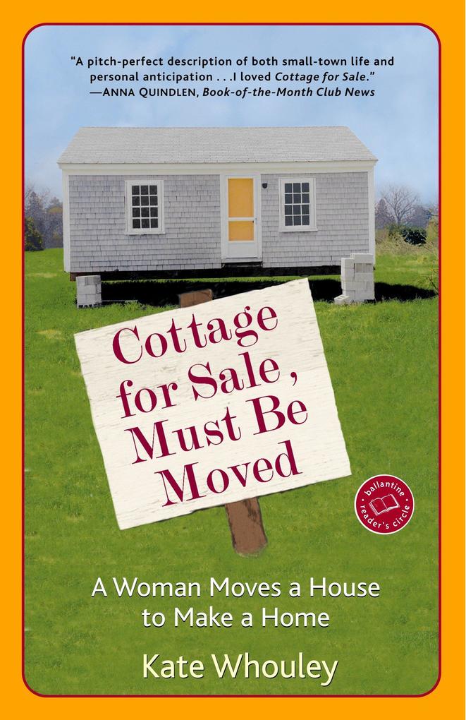 Produktbild: Cottage for Sale, Must Be Moved | Kate Whouley