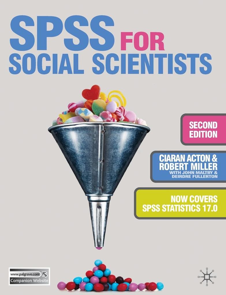 Produktbild: SPSS for Social Scientists (Revised) | Robert Miller, Ciaran Acton, Deirdre Fullerton, John Maltby