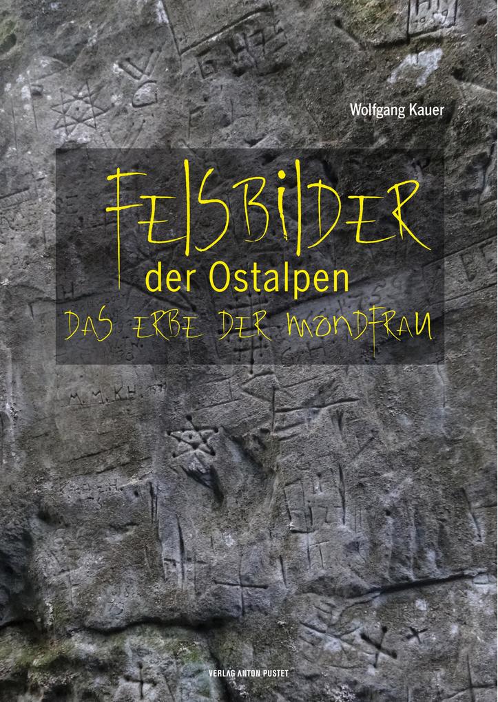 Produktbild: Felsbilder der Ostalpen | Wolfgang Kauer