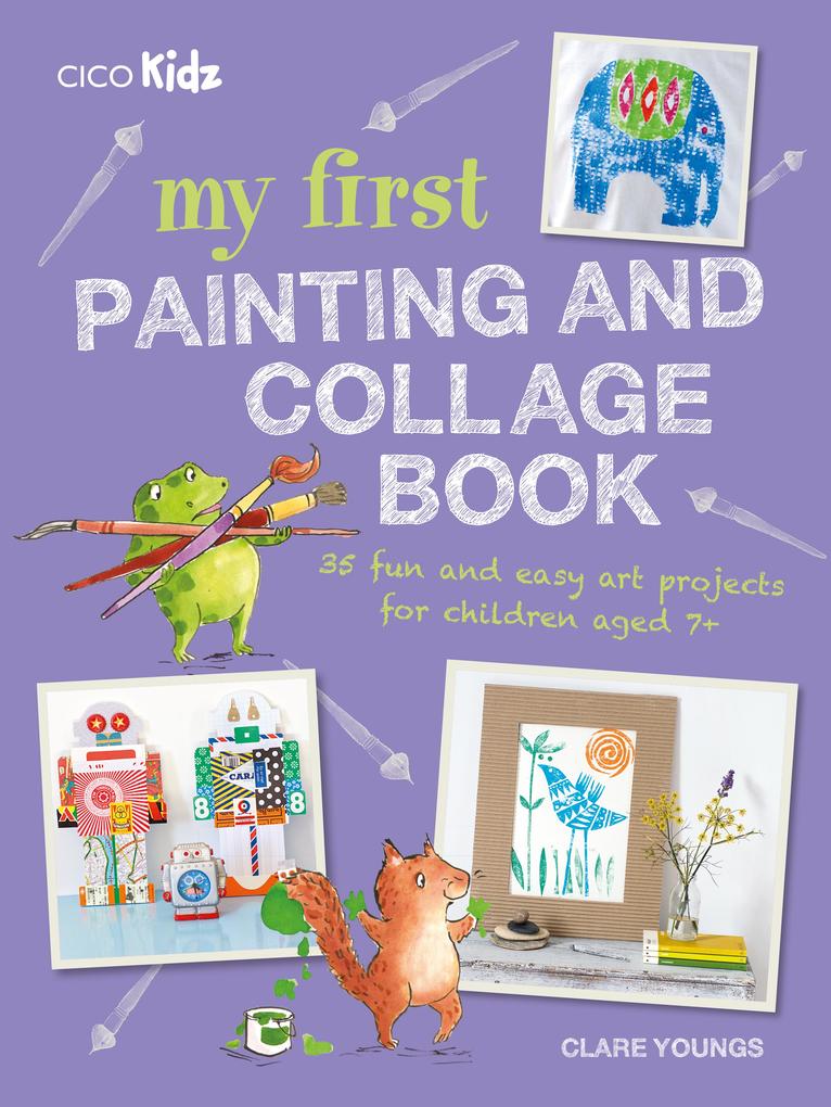 Produktbild: My First Painting and Collage Book | Clare Youngs