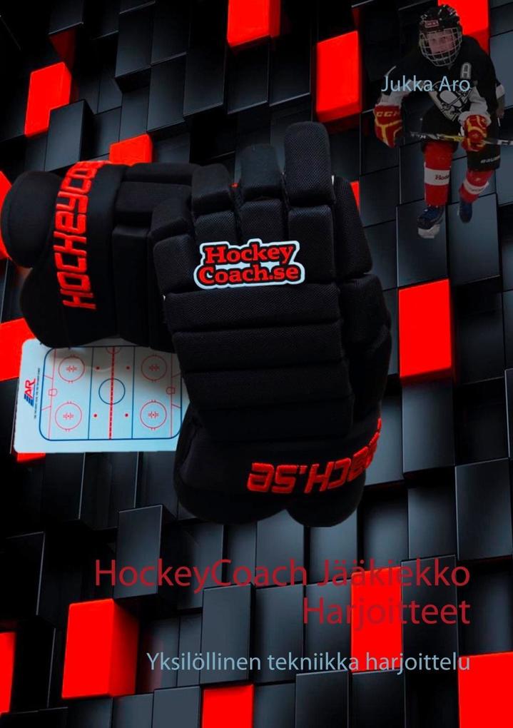 Produktbild: HockeyCoach Jääkiekko Harjoitteet | Jukka Aro