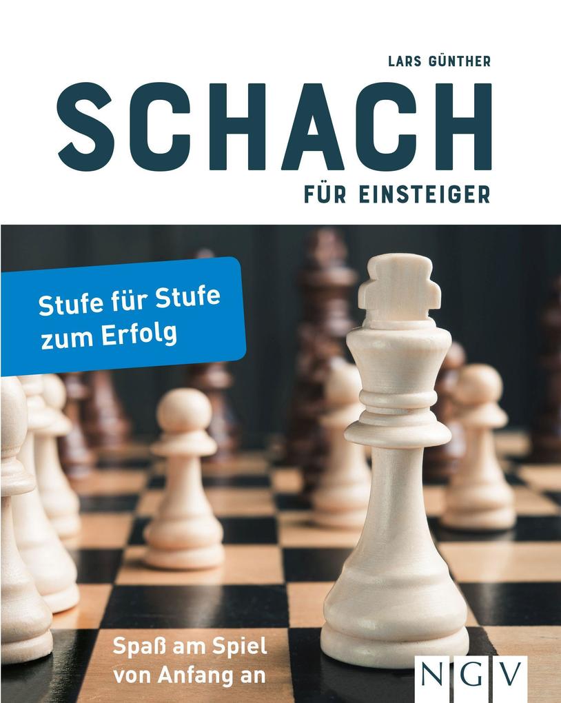 Lars Günther Schach für Einsteiger bei hugendubel.de