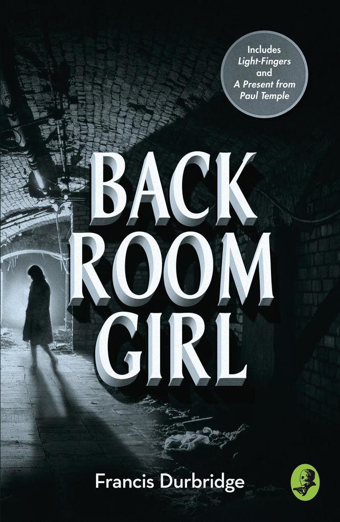 Produktbild: Back Room Girl | Francis Durbridge