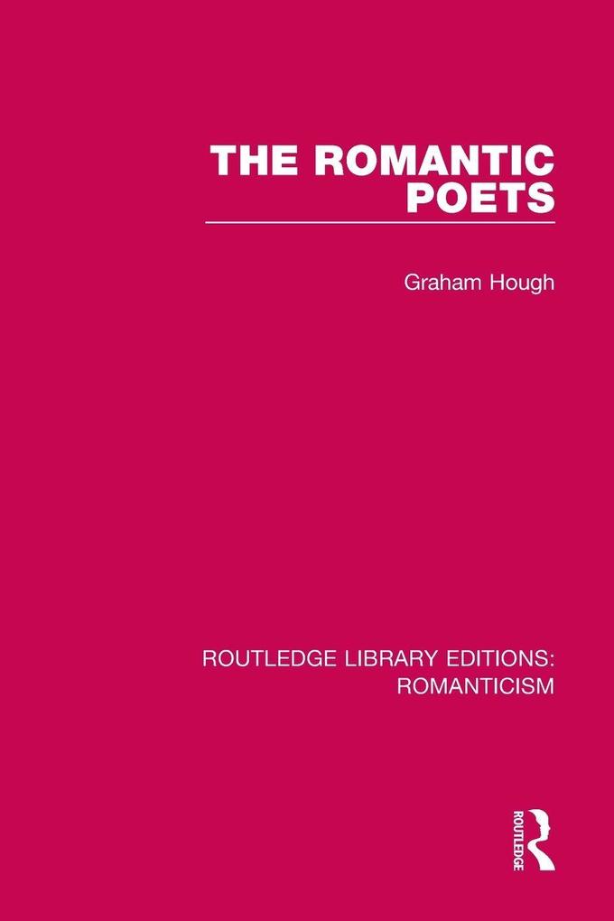 Produktbild: The Romantic Poets | Graham Hough