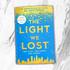 Weitere Ansicht: The Light We Lost | Jill Santopolo