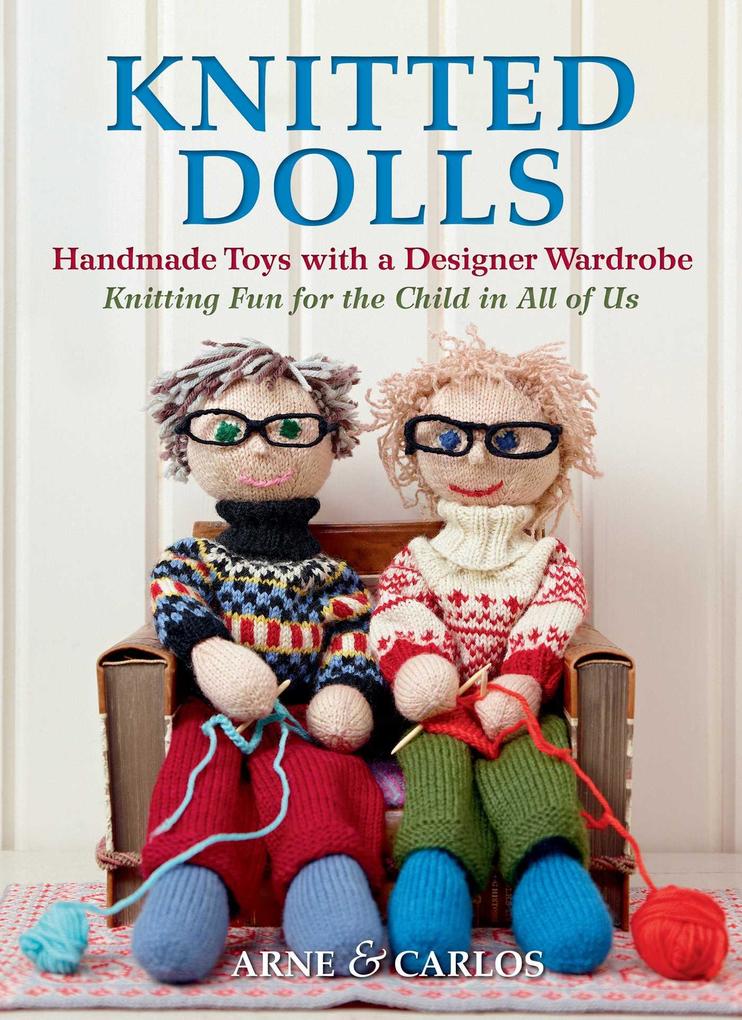 Produktbild: Knitted Dolls | Arne Nerjordet, Carlos Zachrison