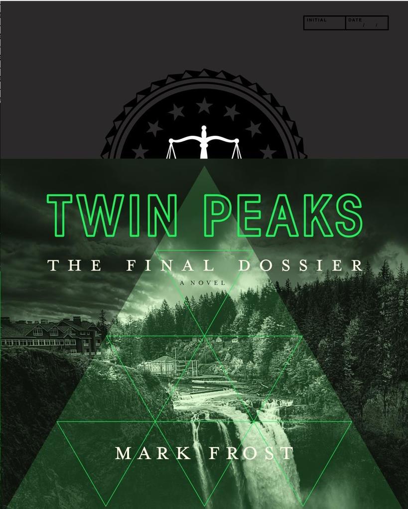 Produktbild: Twin Peaks: The Final Dossier | Mark Frost