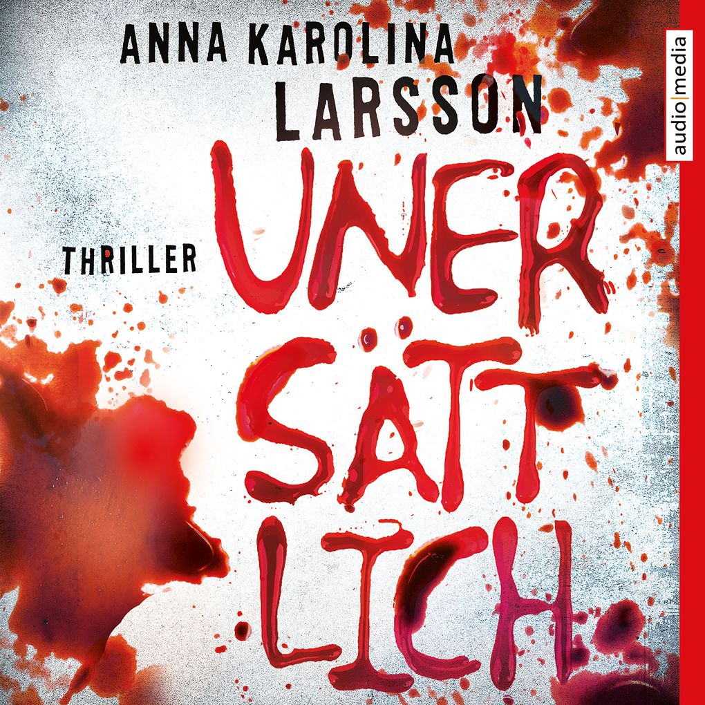 Produktbild: Unersättlich | Anna Karolina Larsson