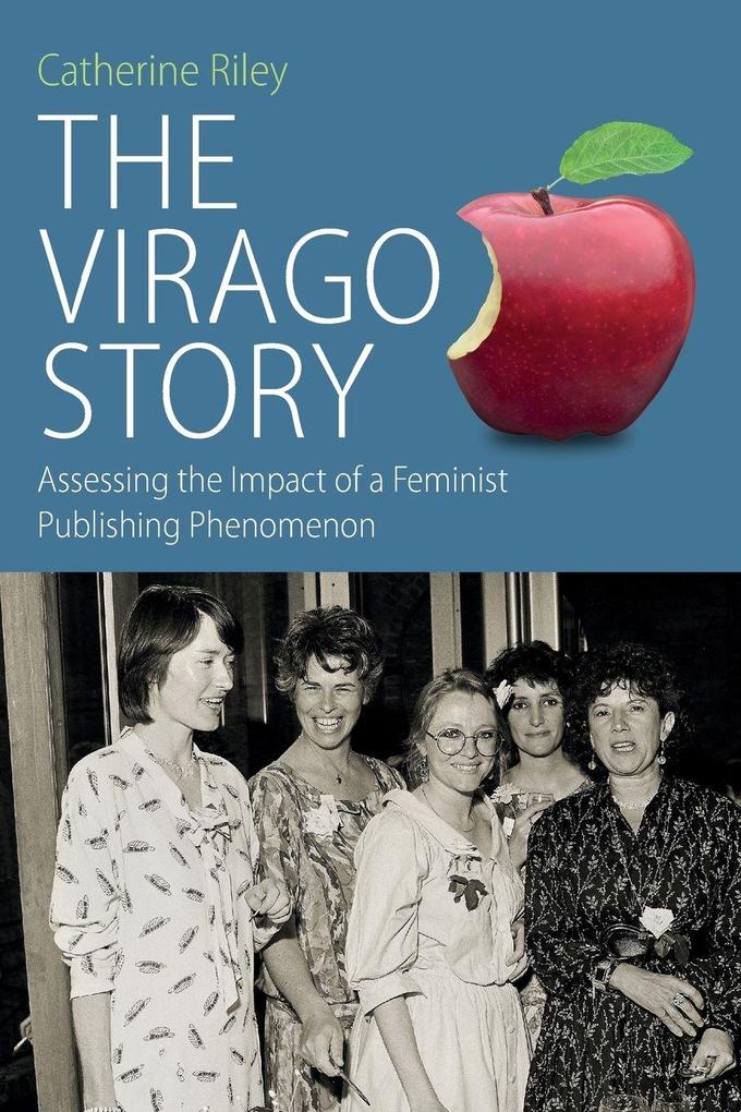 Produktbild: The Virago Story | Catherine Riley