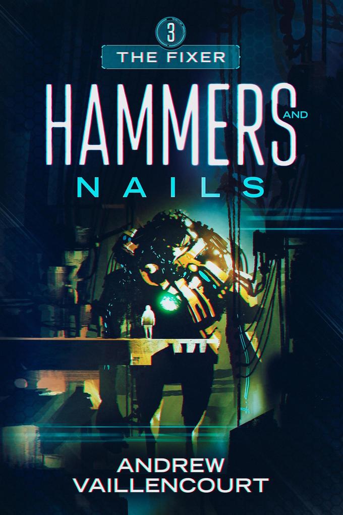 Produktbild: Hammers and Nails | Andrew Vaillencourt