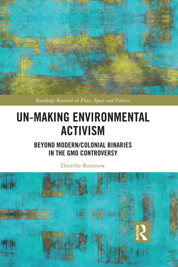 Produktbild: Un-making Environmental Activism | Doerthe Rosenow