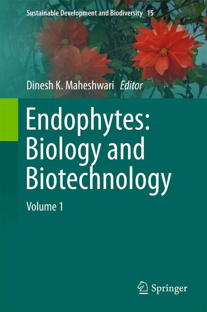 Produktbild: Endophytes: Biology and Biotechnology
