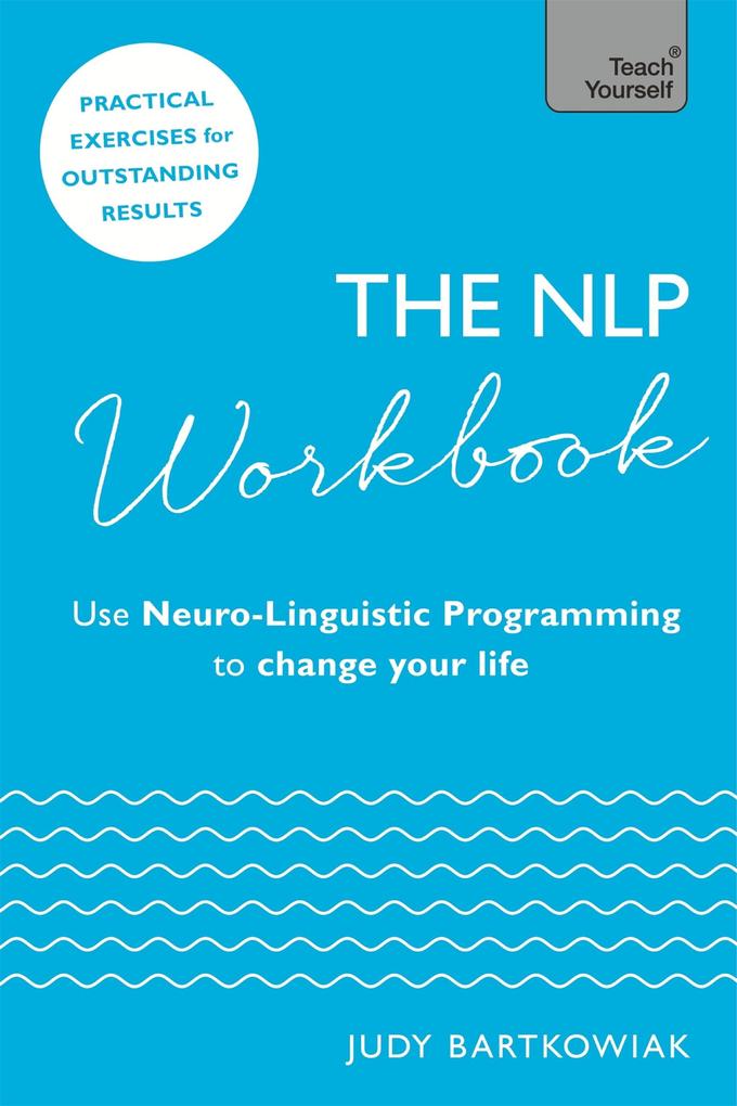 Produktbild: The NLP Workbook | Judy Bartkowiak
