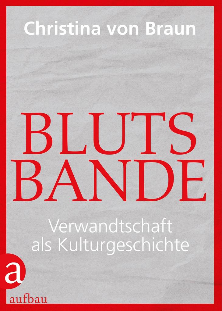 Produktbild: Blutsbande | Christina von Braun